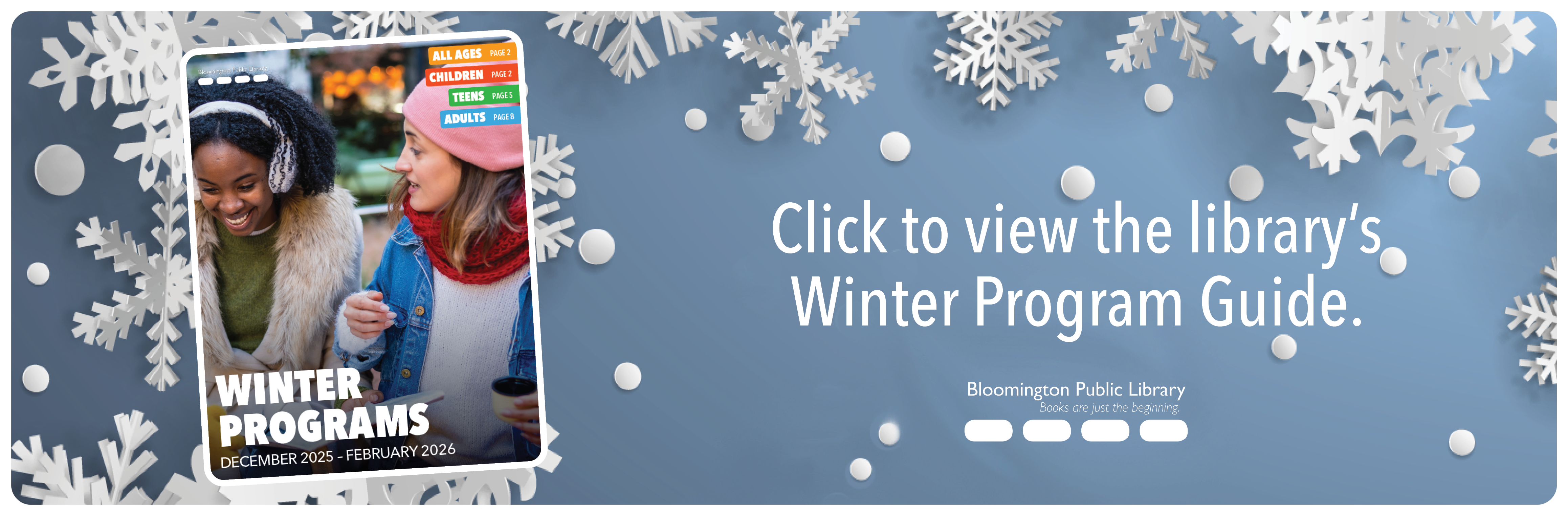 Program Guide for Winter events and Bloomington Library.