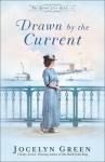 Cover image of "Drawn by the Current" by Jocelyn Green
